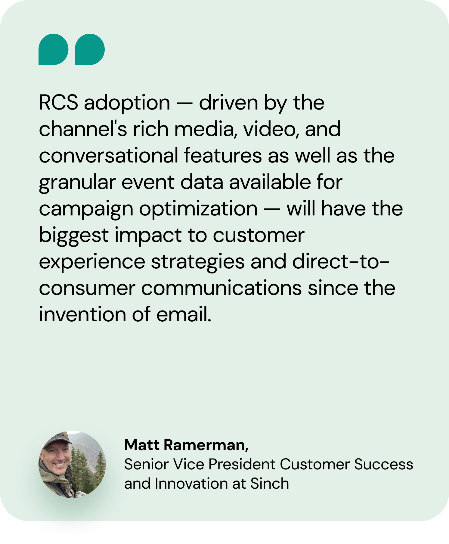 Matt Ramermann Sinch quote on RCS adoption
