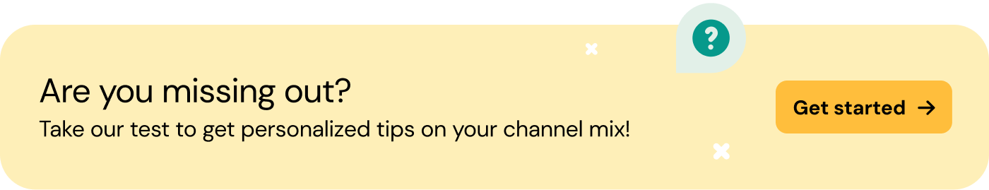 CTA image for taking a personalized assessment for a channel mix