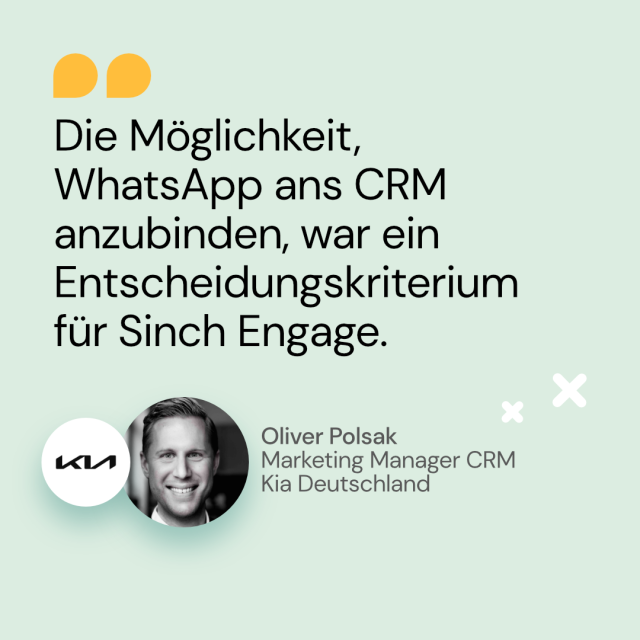 Zitat von Oliver Polsak von Kia Deutschland über WhatsApp an CRM anbinden