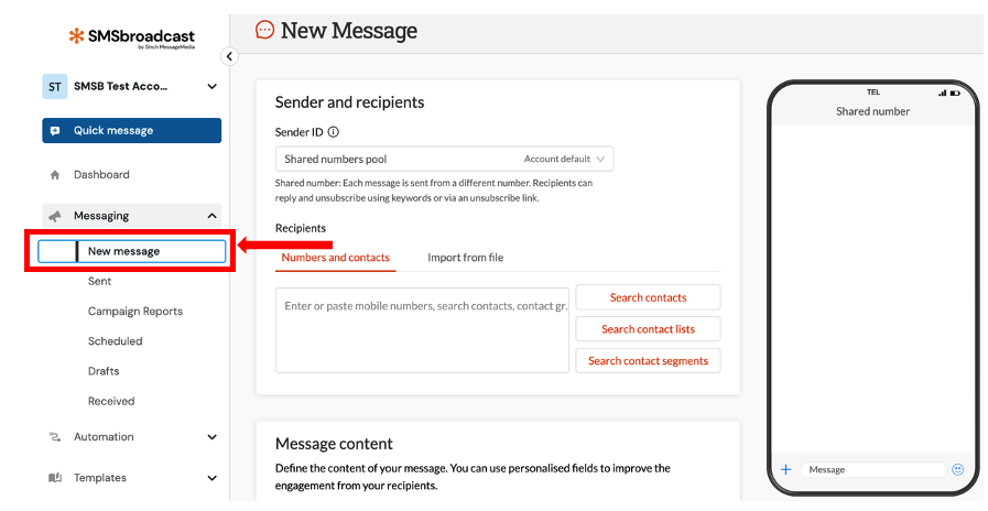 The SMSbroadcast "New Message" screen with the sender ID set to a shared numbers pool, recipient entry options, and a message content area, with the New message menu item highlighted in the sidebar.